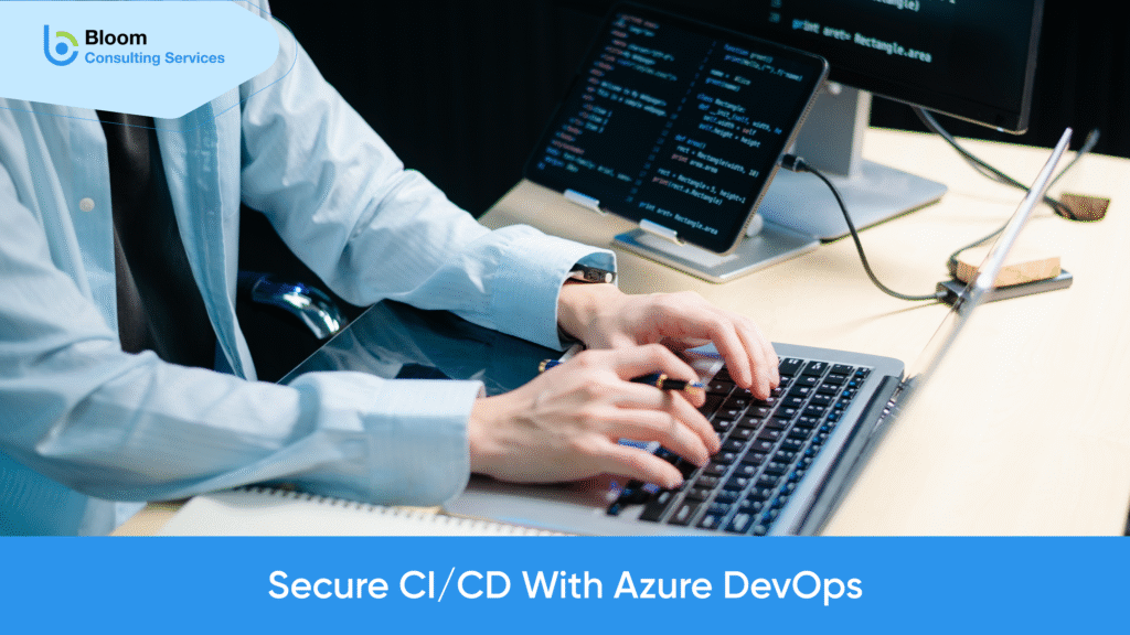 Azure DevOps CI/CD: Secure & Reliable Pipelines