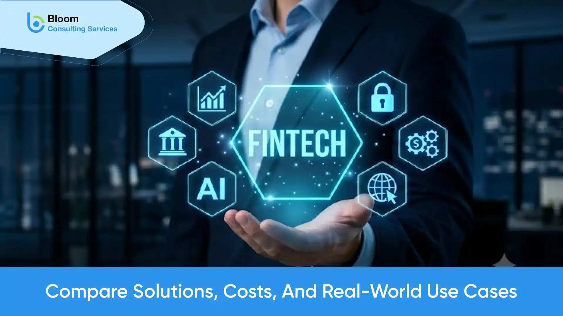 AI Integration Platforms for Fintech: Use Cases, Solutions, Costs, and Where to Start